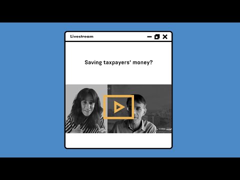 LIVESTREAM: Saving taxpayers&#039; money?